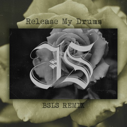 JOE SANE - Release My Drums (BSLS Remix)