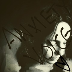 Melanie Sab. ft. Teddy KGB - Anxiety Voice