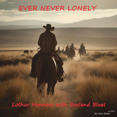 Ever Never Lonely