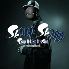 Skoop Skogg - Skop It Like It's Skot