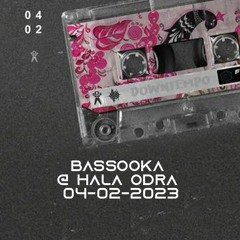 Bassooka @ Hala Odra 04-02-2023