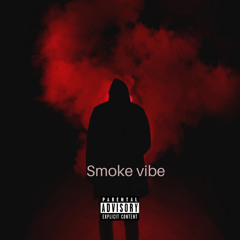 Smoke Vibes