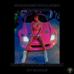Summer Walker - Come Thru Ft. Usher (SOULIS UK GARAGE REMIX)