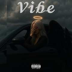Vibe (Prod. Teizeko)