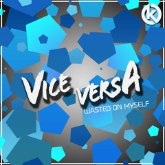 DvB Productionz & Dom R - Wasted On Myself