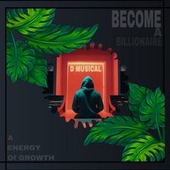 Became a Billionaire