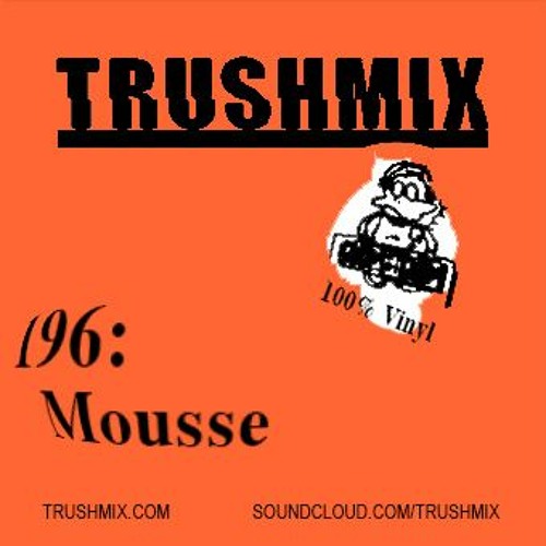Trushmix 196-Mousse