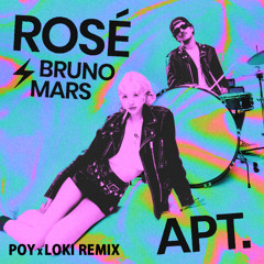 APT. (POY & LOKI Remix) - ROSÉ & Bruno Mars (FREE DOWNLOAD)