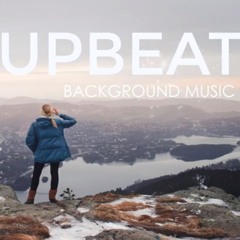 Reach The Top - Upbeat Positive Background Music