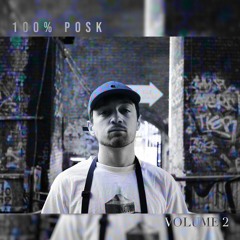 100% POSK: PART 2