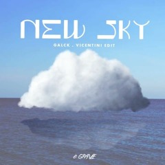 RÜFÜS DU SOL - New Sky (Galck, Vicentini Remix)