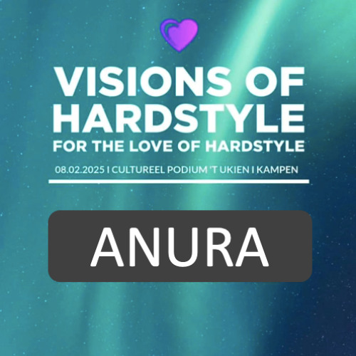 Anura - Visions of Hardstyle DJ Contest
