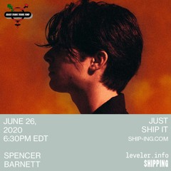 Spencer Barnett | Just Ship It | June 26, 2020