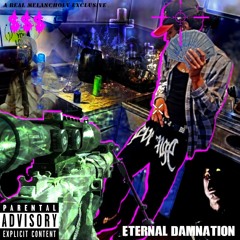 Eternal Damnation (ft Yung Slug)