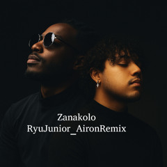 Zanakolo_RyuJunior_AironRemix (extended version)