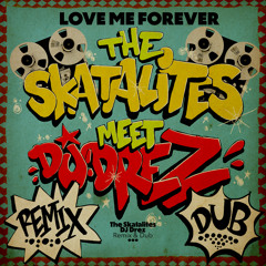 Love Me Forever (DJ Drez DUB Version)