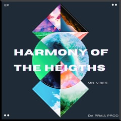 Harmony of The Heigths
