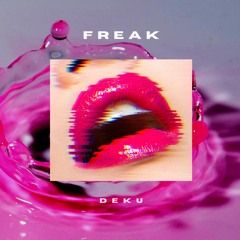 Freak (Original Mix) *Free Download*