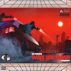 Walk You Down (feat. Cartier2x)