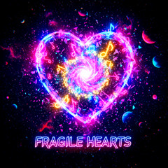 Fragile Hearts
