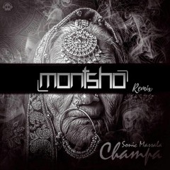 Sonic Massala - Champa (MONTSHO Remix)[FREEDOWNLOAD]