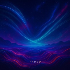 Faded