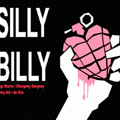 Silly Billy - The Proudest One