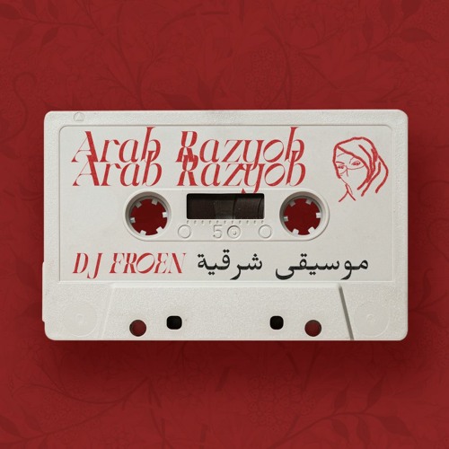 arab razyob mixtape