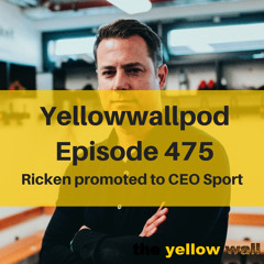 EP 475: Ricken promoted to CEO Sport