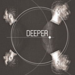 'Deeper' [June 2025]