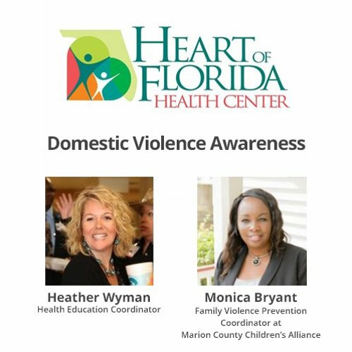 Healthcare from the Heart #24: Domestic Violence Awareness