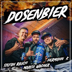 Dosenbier (feat. Hermann K.)