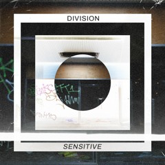 Division - Sensitive (6K Free Download)