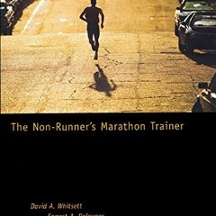 Open PDF The Non-Runner's Marathon Trainer by  David Whitsett