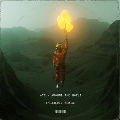 Atc x Flaxedil (All Around The World (La La La) Slowed&Reverb
