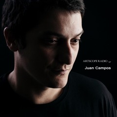 Artscope Radio #57 : Juan Campos