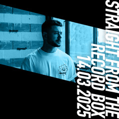 Straight From The Record Box | 14.03.2025