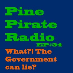 PPR34 - What, The Government Can Lie