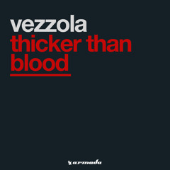 Vezzola - Thicker Than Blood (Dub Mix)