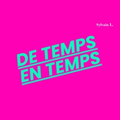 De Temps En Temps