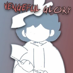 VENGEFUL GLORY (Cover)