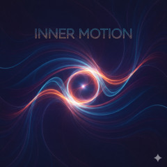 Inner Motion