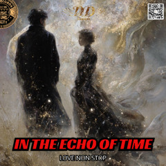 In the echo of time