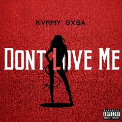 Don't Love Me (2020)