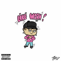 like woah ! (prod. by kretty & syfeecreaz)