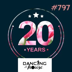 Avance Dancing In My House Radio Show #797 (04-04-24) 20 Años. 21ª T
