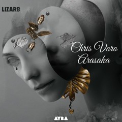 Chris Voro - Arasaka  [AYRA 106]  Minimix