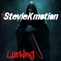 Lurking (Preview Clip) (Out Now On All Streaming Platforms)