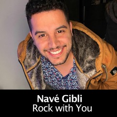 Michael Jackson - Rock With You (Cover by Navé Gibli)