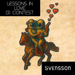 Lessons in Love DJ Contest - Progressive Melodic